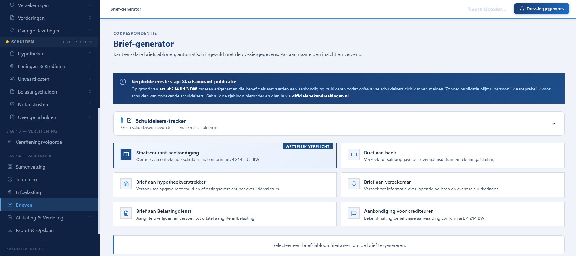 Brief-generator met de verplichte Staatscourant-publicatie en briefsjablonen voor bank, hypotheekverstrekker, verzekeraar en Belastingdienst